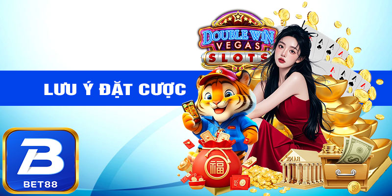 Những lưu ý khi tham gia đặt cược tại Bet88